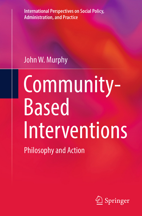 Community-Based Interventions - John W. Murphy