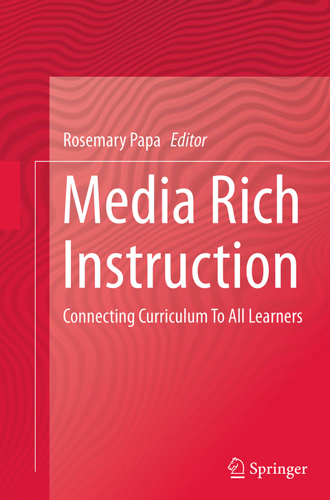 Media Rich Instruction - 