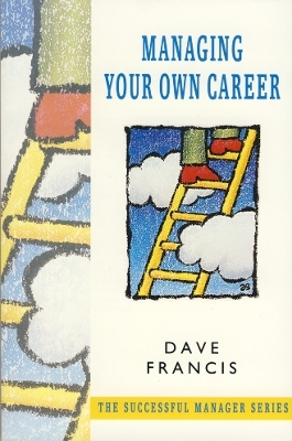 Managing Your Own Career - Dave Francis