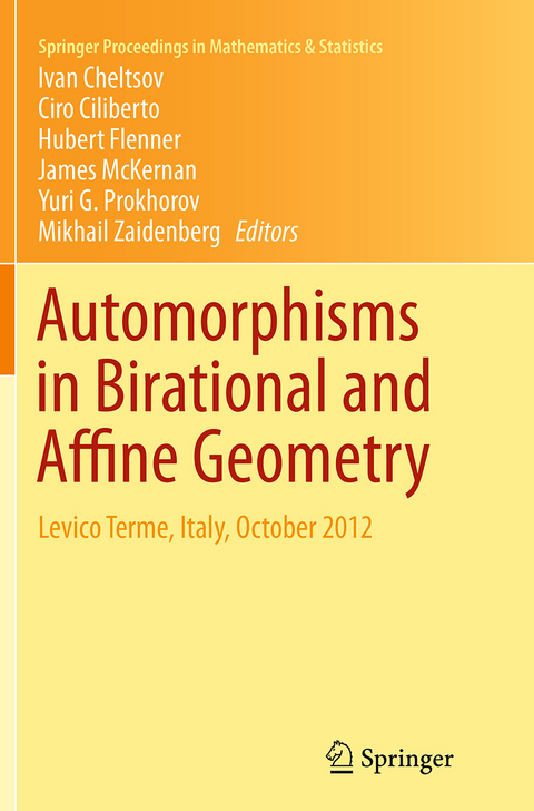 Automorphisms in Birational and Affine Geometry - 