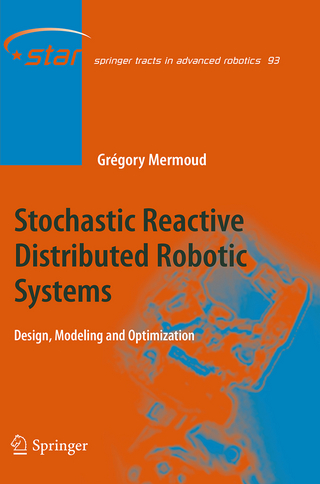 Stochastic Reactive Distributed Robotic Systems