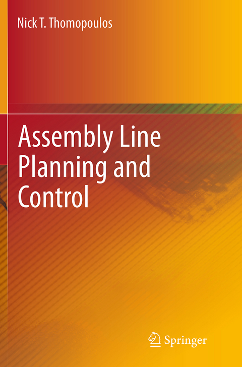 Assembly Line Planning and Control - Nick T. Thomopoulos