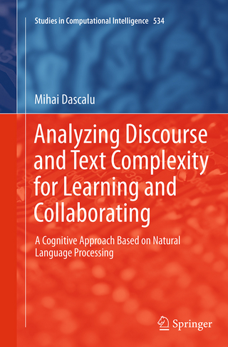 Analyzing Discourse and Text Complexity for Learning and Collaborating