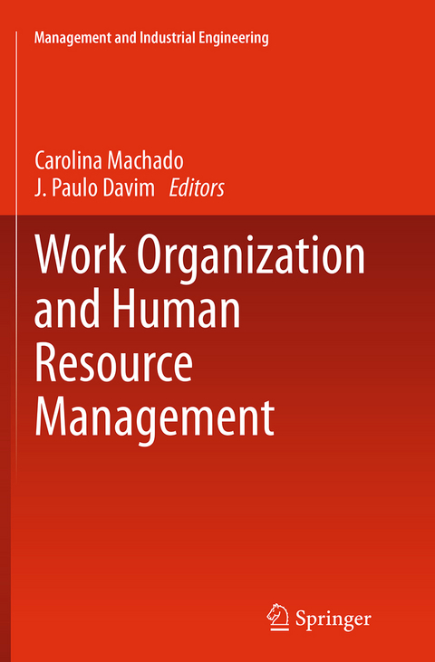 Work Organization and Human Resource Management - 