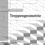 Treppengeometrie. - Vladimir Nekola