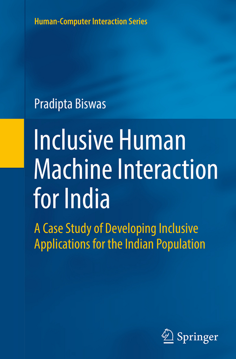 Inclusive Human Machine Interaction for India - Pradipta Biswas