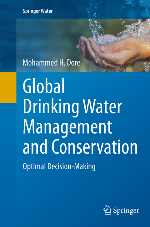Global Drinking Water Management and Conservation - Mohammed H. Dore