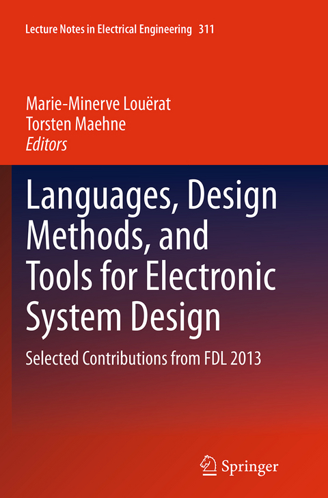 Languages, Design Methods, and Tools for Electronic System Design - 