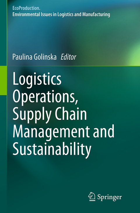 Logistics Operations, Supply Chain Management and Sustainability - 