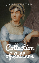 Collection of Letters - Jane Austen