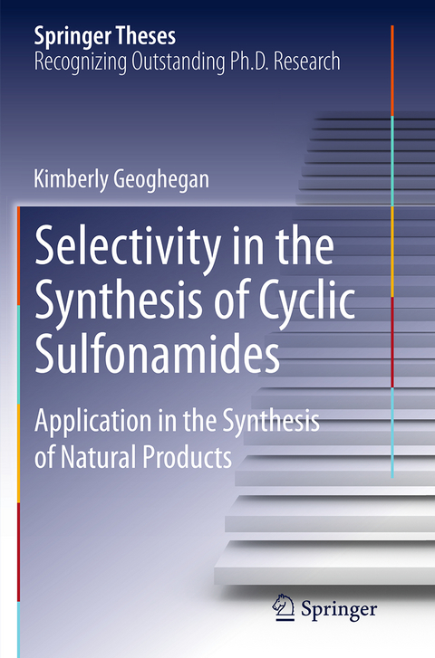 Selectivity in the Synthesis of Cyclic Sulfonamides - Kimberly Geoghegan