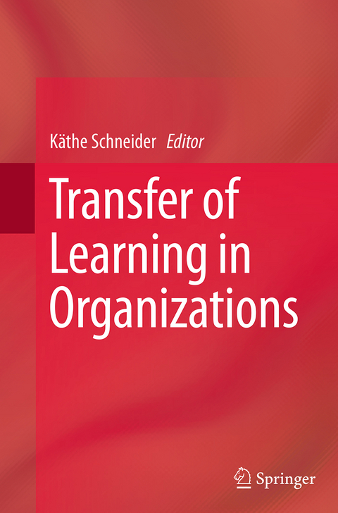 Transfer of Learning in Organizations - 