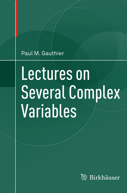 Lectures on Several Complex Variables - Paul M. Gauthier