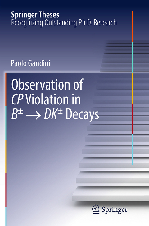 Observation of CP Violation in B&plusmn; &rarr; DK&plusmn; Decays - Paolo Gandini