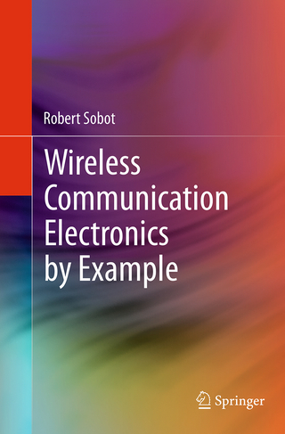 Wireless Communication Electronics by Example