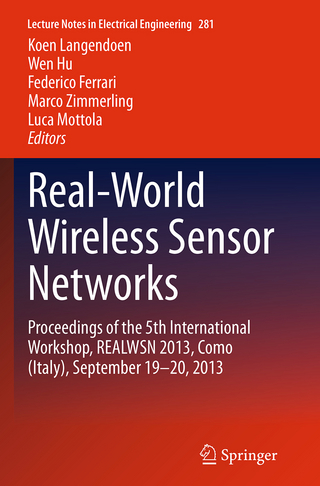 Real-World Wireless Sensor Networks