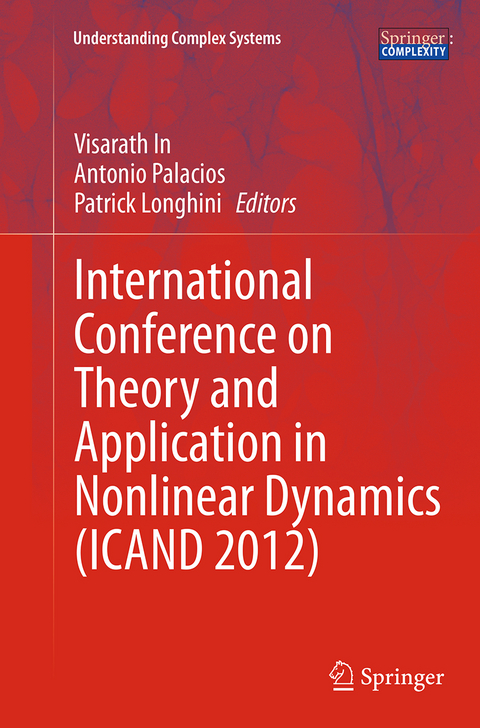 International Conference on Theory and Application in Nonlinear Dynamics (ICAND 2012) - 