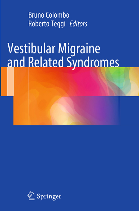 Vestibular Migraine and Related Syndromes - 