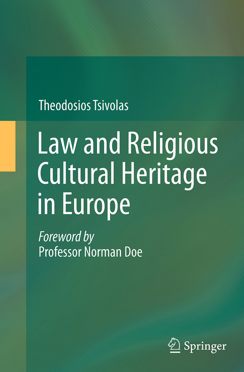 Law and Religious Cultural Heritage in Europe - Theodosios Tsivolas