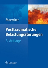 Posttraumatische Belastungsst&ouml;rungen - 