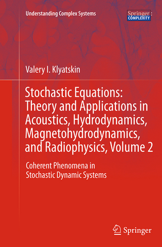 Stochastic Equations: Theory and Applications in Acoustics, Hydrodynamics, Magnetohydrodynamics, and Radiophysics, Volume 2