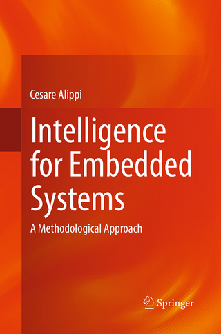 Intelligence for Embedded Systems