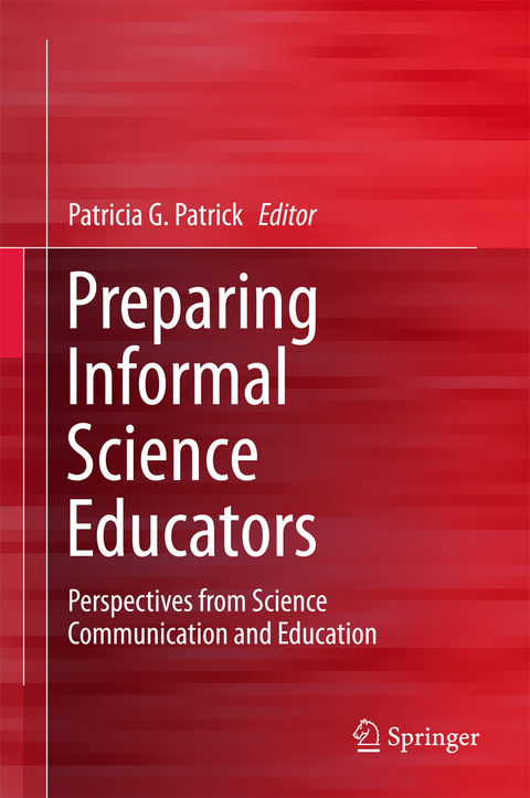 Preparing Informal Science Educators - 