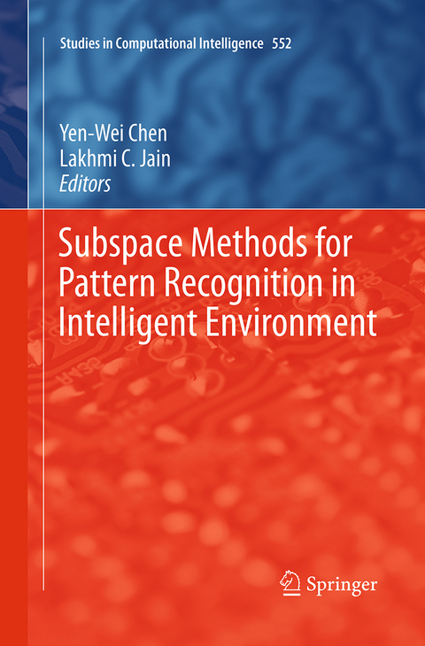 Subspace Methods for Pattern Recognition in Intelligent Environment - 