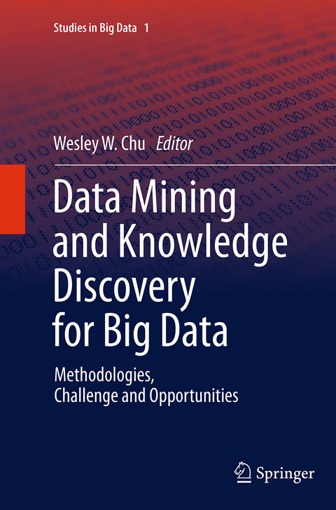 Data Mining and Knowledge Discovery for Big Data - 