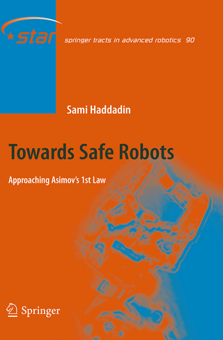 Towards Safe Robots