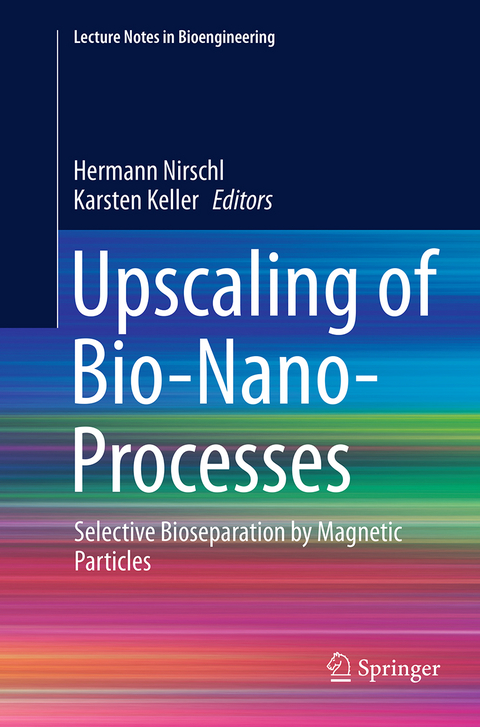 Upscaling of Bio-Nano-Processes - 