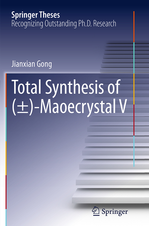 Total Synthesis of (&plusmn;)-Maoecrystal V - Jianxian Gong