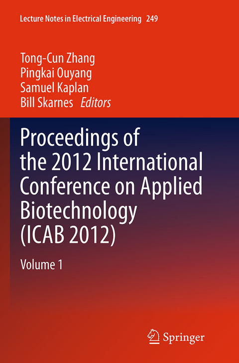 Proceedings of the 2012 International Conference on Applied Biotechnology (ICAB 2012) - 