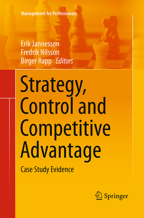Strategy, Control and Competitive Advantage - 