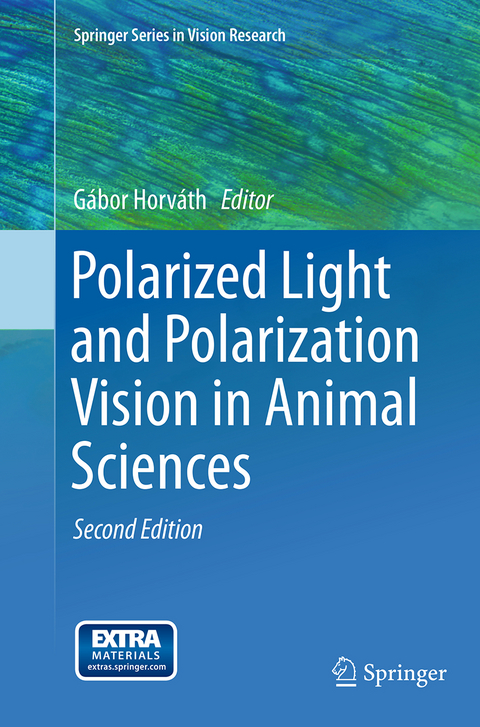 Polarized Light and Polarization Vision in Animal Sciences - 