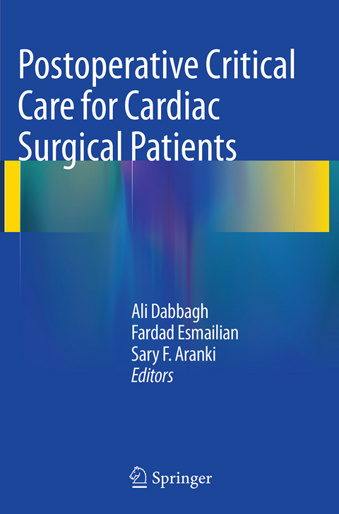 Postoperative Critical Care for Cardiac Surgical Patients - 