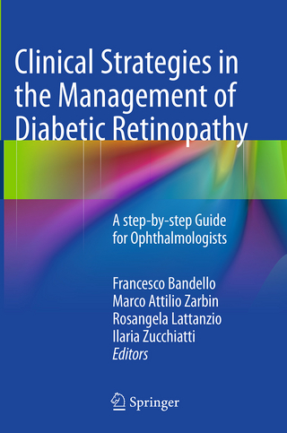 Clinical Strategies in the Management of Diabetic Retinopathy