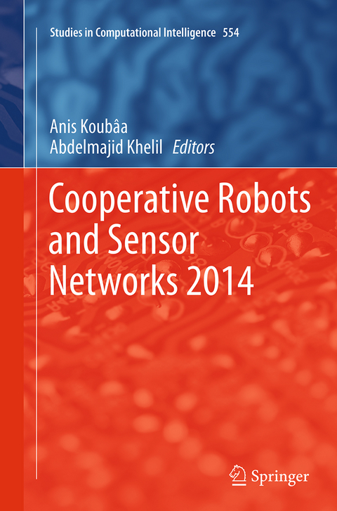 Cooperative Robots and Sensor Networks 2014 - 