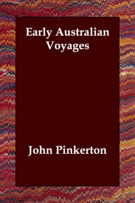 Early Australian Voyages - John Pinkerton
