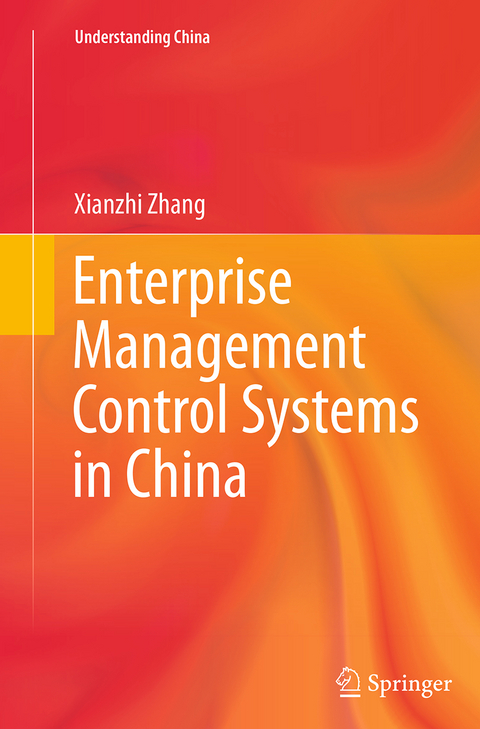 Enterprise Management Control Systems in China - Xianzhi Zhang