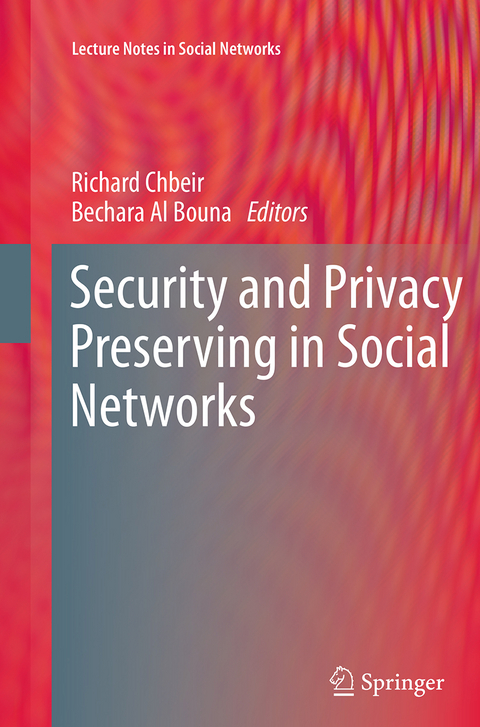 Security and Privacy Preserving in Social Networks - 