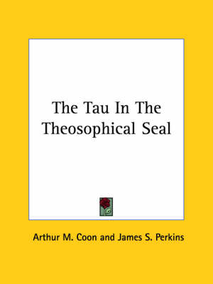 The Tau In The Theosophical Seal