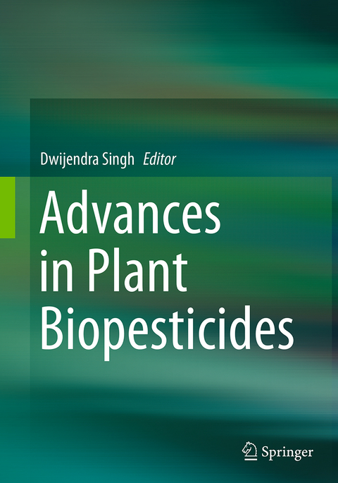 Advances in Plant Biopesticides - 