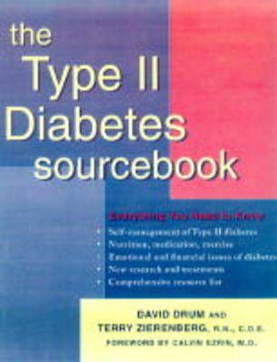 The Type 2 Diabetes Sourcebook - David E. Drum, Terry Zierenberg