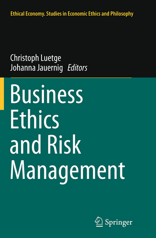 Business Ethics and Risk Management