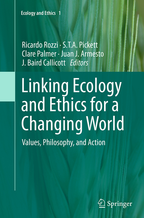 Linking Ecology and Ethics for a Changing World - 