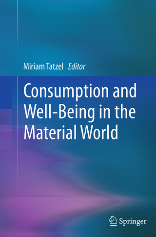 Consumption and Well-Being in the Material World