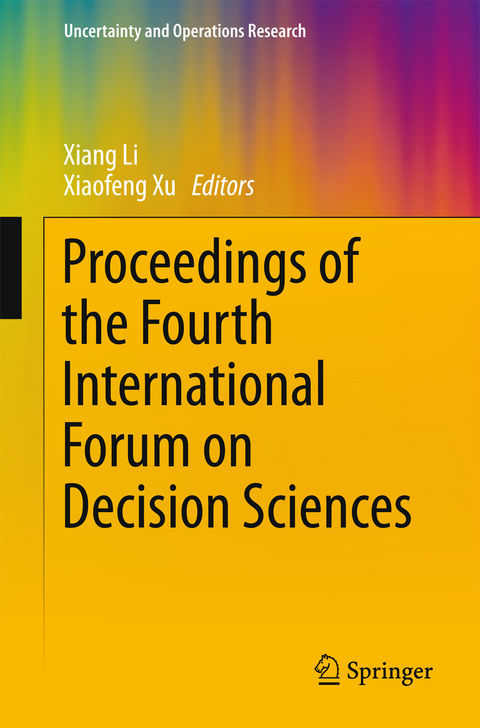 Proceedings of the Fourth International Forum on Decision Sciences - 