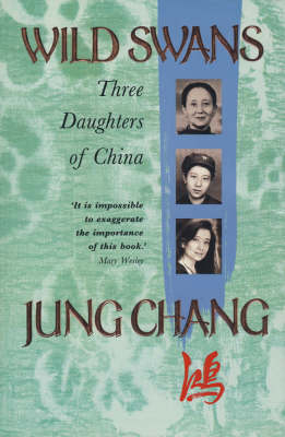 Wild Swans - Jung Chang