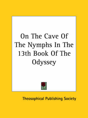 On The Cave Of The Nymphs In The 13th Book Of The Odyssey